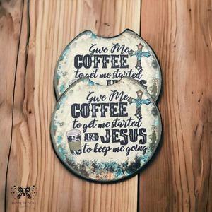 Give Me Coffee & Jesus Car Coaster 2 Pack